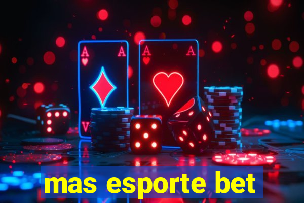 mas esporte bet